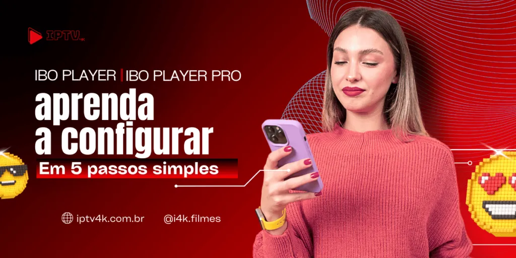 IBO PLAYER: aprenda a configurar esse aplicativo em 5 passos